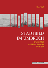 Stadtbild im Umbruch - Klaus Wolf