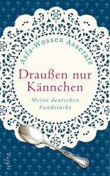 Draußen nur Kännchen - Asfa-Wossen Asserate