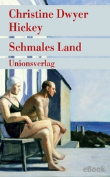 Schmales Land -  Christine Dwyer Hickey