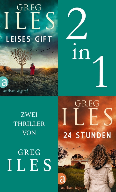 Leises Gift & 24 Stunden - Greg Iles