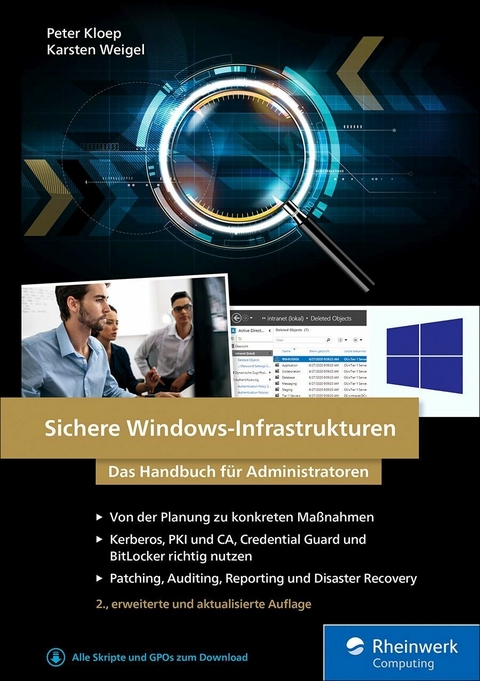 Sichere Windows-Infrastrukturen -  Peter Kloep,  Karsten Weigel