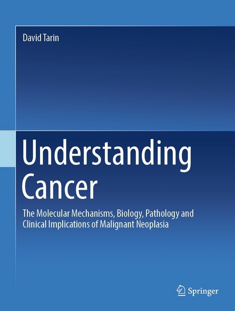 Understanding Cancer - David Tarin