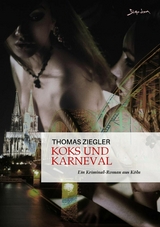 KOKS UND KARNEVAL - Thomas Ziegler