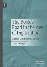 The Book’s Road in the Age of Digitization - Janina Krieger