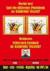 Weltbestes Fehlersuch-Fotobuch für HARDCORE VEGANER? - V. Egan