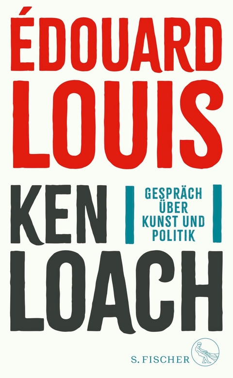 Gespräch über Kunst und Politik -  Édouard Louis,  Ken Loach