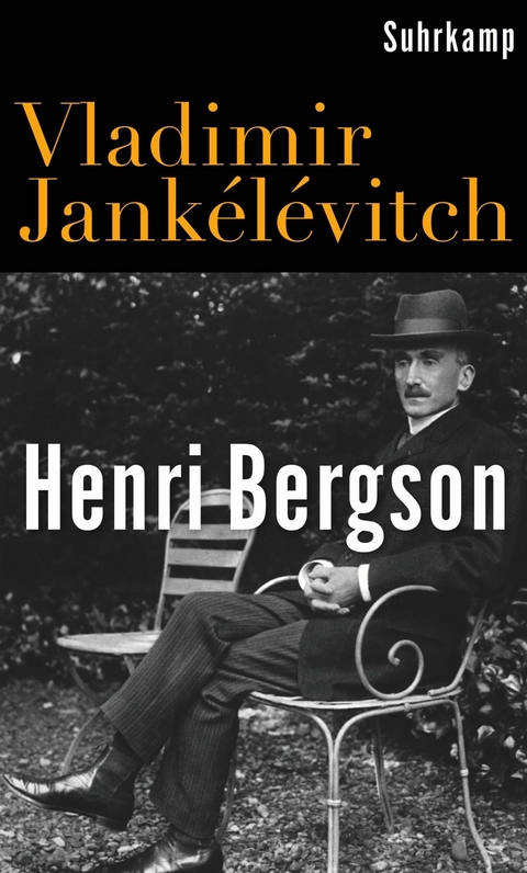 Henri Bergson - Vladimir Jankélévitch