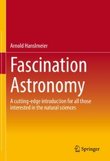 Fascination Astronomy - Arnold Hanslmeier