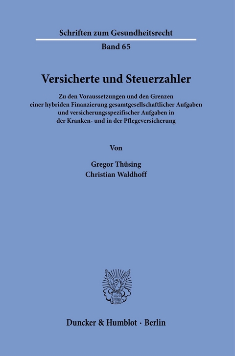 Versicherte und Steuerzahler. -  Christian Waldhoff