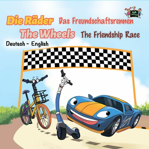 Die Räder Das Freundschaftsrennen The Wheels The Friendship Race - Inna Nusinsky,  KidKiddos Books