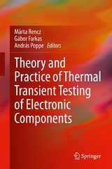 Theory and Practice of Thermal Transient Testing of Electronic Components - 