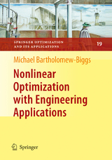 Nonlinear Optimization with Engineering Applications - Michael Bartholomew-Biggs