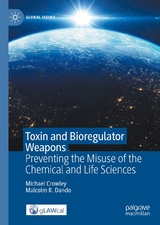 Toxin and Bioregulator Weapons - Michael Crowley, Malcolm R. Dando