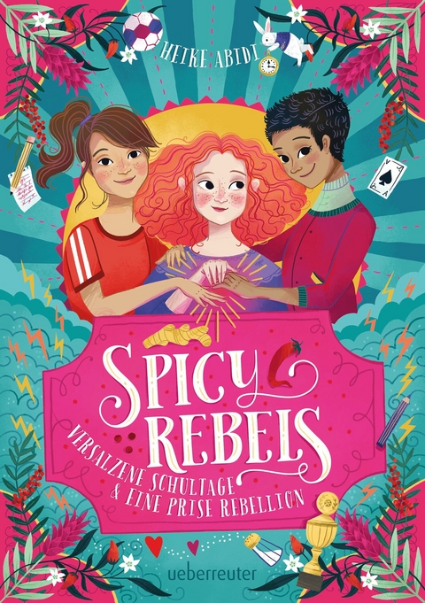 Spicy Rebels - Heike Abidi