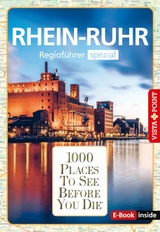 1000 Places To See Before You Die - RheinRuhr - Heike Gallus, Romy Mlinzk