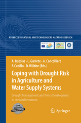 Coping with Drought Risk in Agriculture and Water Supply Systems - 