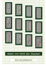 Weihnachten? - Allein mir fehlt der Glaube - Josef Preihs