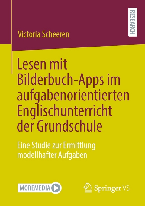 Lesen mit Bilderbuch-Apps im aufgabenorientierten Englischunterricht der Grundschule - Victoria Scheeren