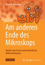 Am anderen Ende des Mikroskops - Elmer W. Koneman