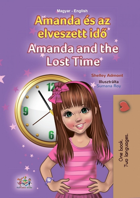 Amanda és az elveszett idő Amanda and the Lost Time - Shelley Admont,  KidKiddos Books