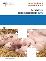 Berichte zu Tierarzneimitteln 2009 - 