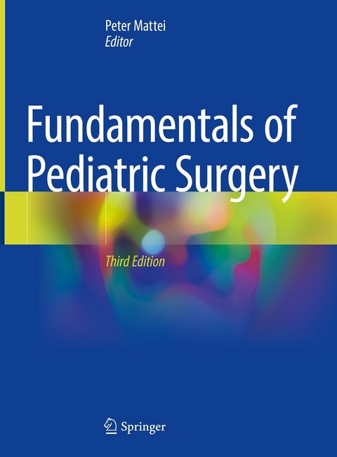 Fundamentals of Pediatric Surgery - 