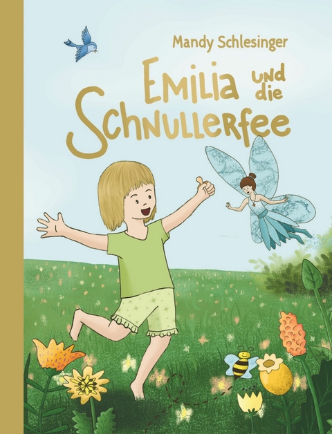 Emilia und die Schnullerfee - Mandy Schlesinger