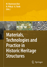 Materials, Technologies and Practice in Historic Heritage Structures - 