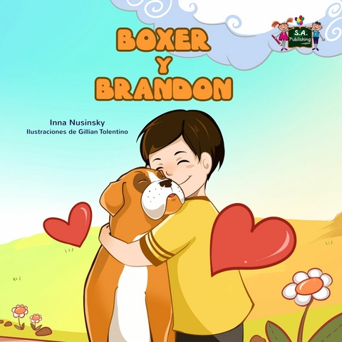 Boxer y Brandon - Inna Nusinsky,  KidKiddos Books