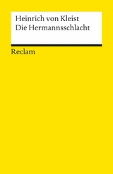 Die Hermannsschlacht. Ein Drama -  Heinrich Von Kleist