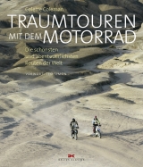 Traumtouren mit dem Motorrad - Colette Coleman