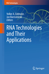 RNA Technologies and Their Applications - 