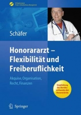 Honorararzt - Flexibilität und Freiberuflichkeit - 