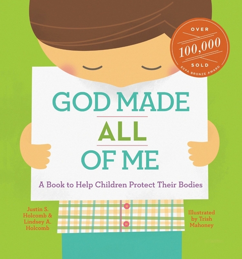 God Made All of Me (ReadAloud) - Justin S. Holcomb, Lindsay A. Holcomb