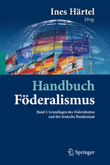 Handbuch Föderalismus - Föderalismus als demokratische Rechtsordnung und Rechtskultur in Deutschland, Europa und der Welt - 