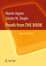 Proofs from THE BOOK - Aigner, Martin; Ziegler, Günter M.