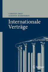 Internationale Verträge - Carsten Grau, Karsten Markwardt