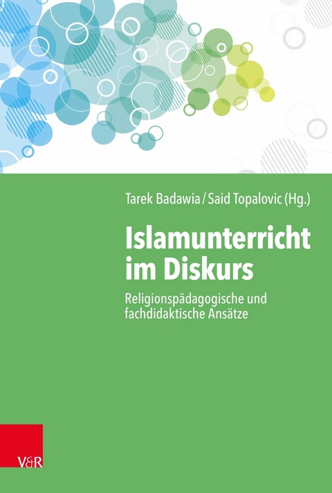 Islamunterricht im Diskurs - 