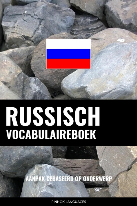 Russisch vocabulaireboek -  Pinhok Languages