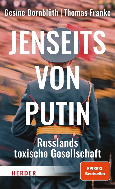 Jenseits von Putin - Gesine Dornblüth, Thomas Franke