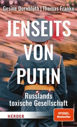 Jenseits von Putin - Gesine Dornblüth, Thomas Franke