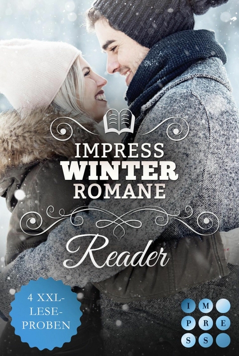 Impress Winter Romance Reader. Romantische Lesestunden für die kalte Jahreszeit -  Nina Brenke,  Marie Westendorf,  Susanne Münch,  Nadja Raiser