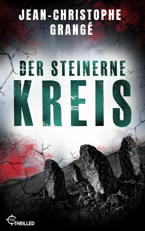 Der steinerne Kreis - Jean-Christophe Grangé