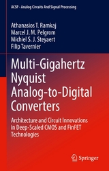 Multi-Gigahertz Nyquist Analog-to-Digital Converters - Athanasios T. Ramkaj, Marcel J.M. Pelgrom, Michiel S. J. Steyaert, Filip Tavernier