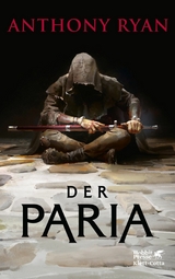 Der Paria -  Anthony Ryan