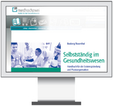 Selbstständig im Gesundheitswesen-Online - Boxberg, Ernst; Rosenthal, Frank