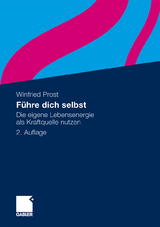 Führe dich selbst - Winfried Prost