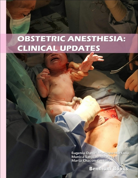 Obstetric Anesthesia: Clinical Updates - 