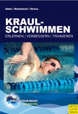 Kraulschwimmen - Andreas Hahn, Ingo Markatsch, Dieter Strass