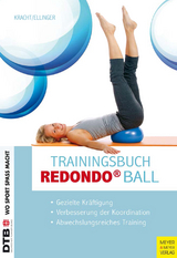 Trainingsbuch Redondo Ball - Monika Ellinger, Inge Kracht